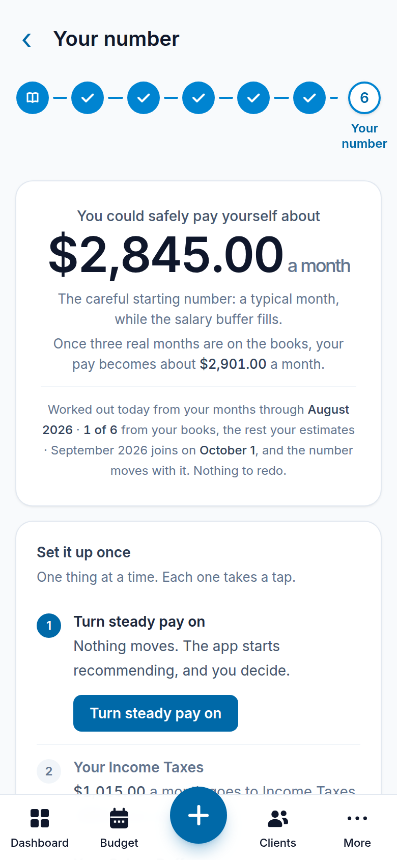 The steady pay page on a phone: the amount you could safely pay yourself each month, worked out from your own months